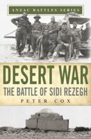 Desert War: The Battle of Sidi Rezegh (Large Print 16pt) 1459693817 Book Cover