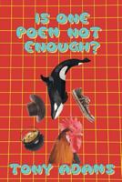 Is One Poem Not Enough ? 1643505831 Book Cover