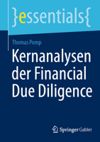 Kernanalysen der Financial Due Diligence (essentials) (German Edition) 3658451874 Book Cover