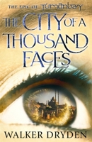 The City of a Thousand Faces 1409187012 Book Cover