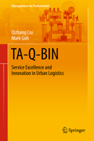 Ta-Q-Bin: Service Excellence and Innovation in Urban Logistics 9812876723 Book Cover