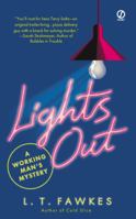 Lights Out: A Working Man's Mystery 0451211332 Book Cover