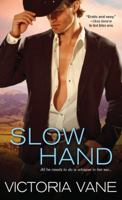 Slow Hand 1492601128 Book Cover