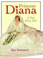 Princess Diana: A True Fairy Tale 0061071196 Book Cover