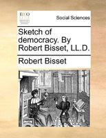 Sketch of Democracy 1359906762 Book Cover