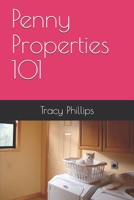 Penny Properties 101 1521406022 Book Cover