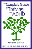 The Couple's Guide to Thriving with ADHD 193776110X Book Cover