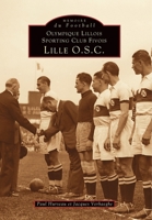 Lille O.S.C. 2842530802 Book Cover