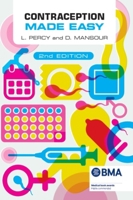 Contraception Made Easy, second edition 191151055X Book Cover