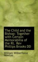 The Child and the Bishop 1341028844 Book Cover