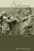 Salomé: A Novel 1608990931 Book Cover