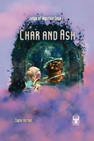 Char and Ash (Judge of Mystics Saga) 1988034639 Book Cover