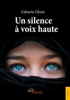 Un silence à haute voix (French Edition) 2354858817 Book Cover