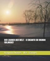 DER ZAUBER DER WELT - O ENCANTO DO MUNDO (BILINGUE) B08B7KY1LJ Book Cover