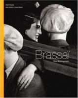 Brassai: The Monograph 0821226681 Book Cover