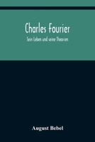 Charles Fourier... 9356377146 Book Cover