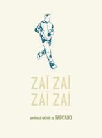 Zaï zaï zaï zaï 2352121167 Book Cover