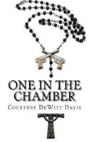 One In the Chamber 1479145505 Book Cover