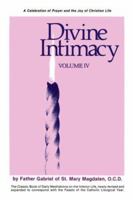 Divine Intimacy, Volume IV 0898701457 Book Cover