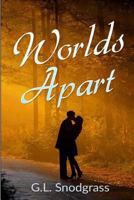 Worlds Apart (The Lakeland Boys) 1974652351 Book Cover