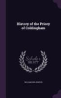 History of the Priory of Coldingham 1358645531 Book Cover