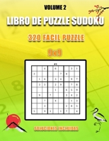 Libro De Puzzle Sudoku: 320 Fácil Puzzle I 9x9 I Soluciones Incluidas I Volume 2: Muy Fácil, Fácil, Medio, Normal, Difícil para niños y adulto B088BH43BQ Book Cover