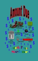Amount Due B096HPHQ14 Book Cover