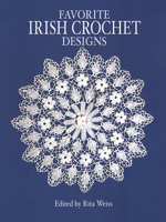 Favorite Irish Crochet Designs (Dover Needlework Series) 048624962X Book Cover