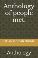 Anthology of people met.: Anthology B0C9S8SVHK Book Cover