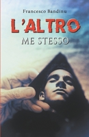 L'altro me stesso 1674276672 Book Cover