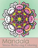 Mandala Stress Relieving Coloring: 50 Graphic Design and Stress Relieving Patterns for Anger Release, Adult Relaxation, Coloring Meditation, Broader Imagination, A Stress Management 1539492567 Book Cover