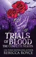 Trials of Blood: The Complete Series 1960447084 Book Cover