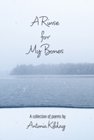 A Rinse for My Bones 1715542835 Book Cover