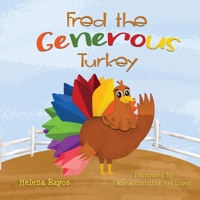 Fred the Generous Turkey 1087931509 Book Cover
