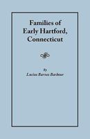 Families of Early Hartford, Connecticut 0806307641 Book Cover