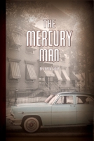 The Mercury Man: Remembering Brooklyn 159954198X Book Cover