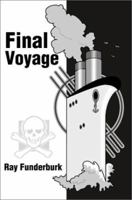 Final Voyage 0595166059 Book Cover