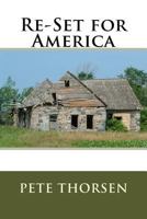 Re-Set for America 1544870760 Book Cover