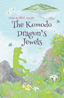 The Komodo Dragon's Jewels 0027652009 Book Cover