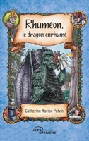 Rhuméon, le dragon enrhumé (French Edition) 2385802104 Book Cover