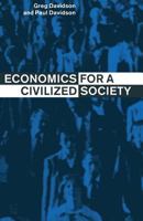 Economics for a Civilized Society 0333439295 Book Cover