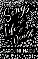 Songs of Life & Death - With an Introduction by Edmund Gosse 152871668X Book Cover