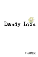 Dandy Lion 1312283246 Book Cover
