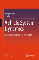 Vehicle System Dynamics: Theoretical Modeling and Application 9819720184 Book Cover