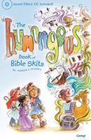 The Humongous Book of Bible Skits for Children's Ministry with CD (Audio) 0764430831 Book Cover