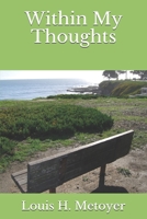 Within My Thoughts B083XVFR6Q Book Cover