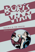 Trouble in the Swaths 1939663962 Book Cover