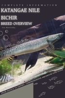 Katangae Nile Bichir: From Novice to Expert. Comprehensive Aquarium Fish Guide B0C87DTWBD Book Cover