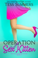 Operation Sex Kitten 0999431927 Book Cover