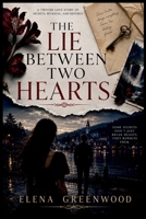 The Lie Between Two Hearts 4869466481 Book Cover